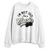 Cave-Stone-4s-NastyJamz-Sweatshirt-Match-Im-Classic