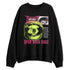 GF-7-Live-Wire-NastyJamz-Sweatshirt-Match-Shut-Your-Mouth