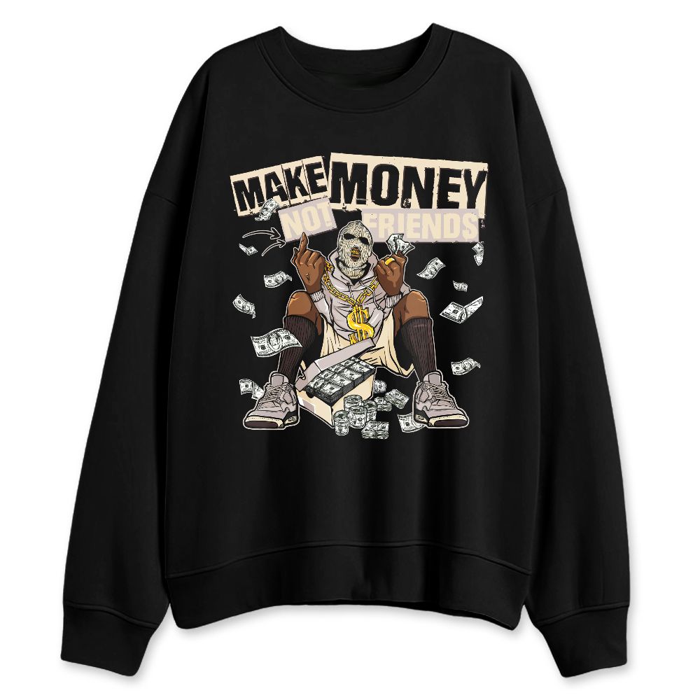 While-You-Were-Sleeping-4s-NastyJamz-Sweatshirt-Match-Make-Money-Not-Friends