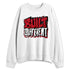 Fire-Red-5s-NastyJamz-Sweatshirt-Match-Built-Different