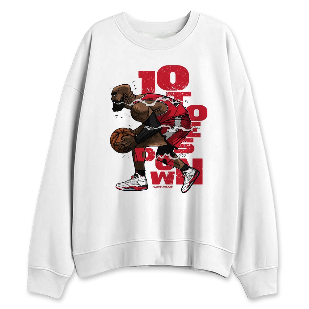 Fire-Red-5s-NastyJamz-Sweatshirt-Match-All-Ten-Down