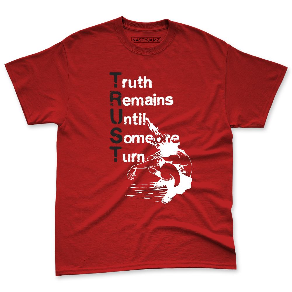 Fire-Red-5s-NastyJamz-Premium-T-Shirt-Match-Trust-Gets-Broken