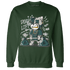 Oxidized Green 4s Sweatshirt Match BER 23 Deadlift - NastyJamz