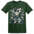 Oxidized Green 4s T Shirt Match BER 23 Deadlift - NastyJamz