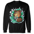 Lucky Green 5s Sweatshirt Match BER Burn Fear - NastyJamz