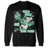 High OG Green Glow 1s Sweatshirt Match BER Gymmer - NastyJamz