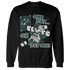 Oxidized Green 4s Sweatshirt Match BER Gymmer - NastyJamz