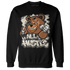 Gratitude 11s Sweatshirt Match BER Hustle All Day - NastyJamz