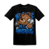 Royal Reimagined 1s T Shirt Match BER Hustle All Day - NastyJamz
