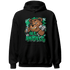 Lucky Green 5s Hoodie Match BER Hustle All Day - NastyJamz