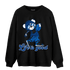 Royal Reimagined 1s Sweatshirt Match BER Like Golf - NastyJamz