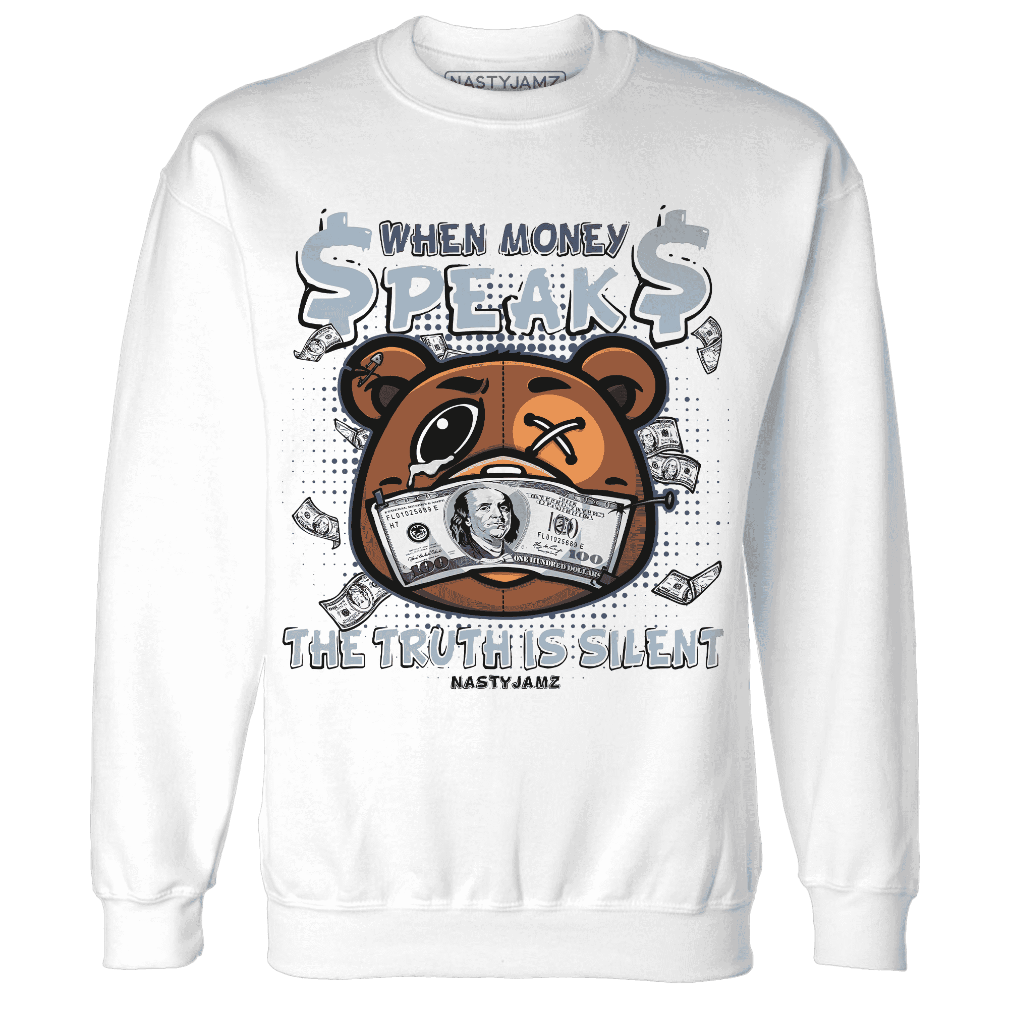 Mid Diffused Blue Grey 1s Sweatshirt Match BER Money Speaks Truth Silent - NastyJamz
