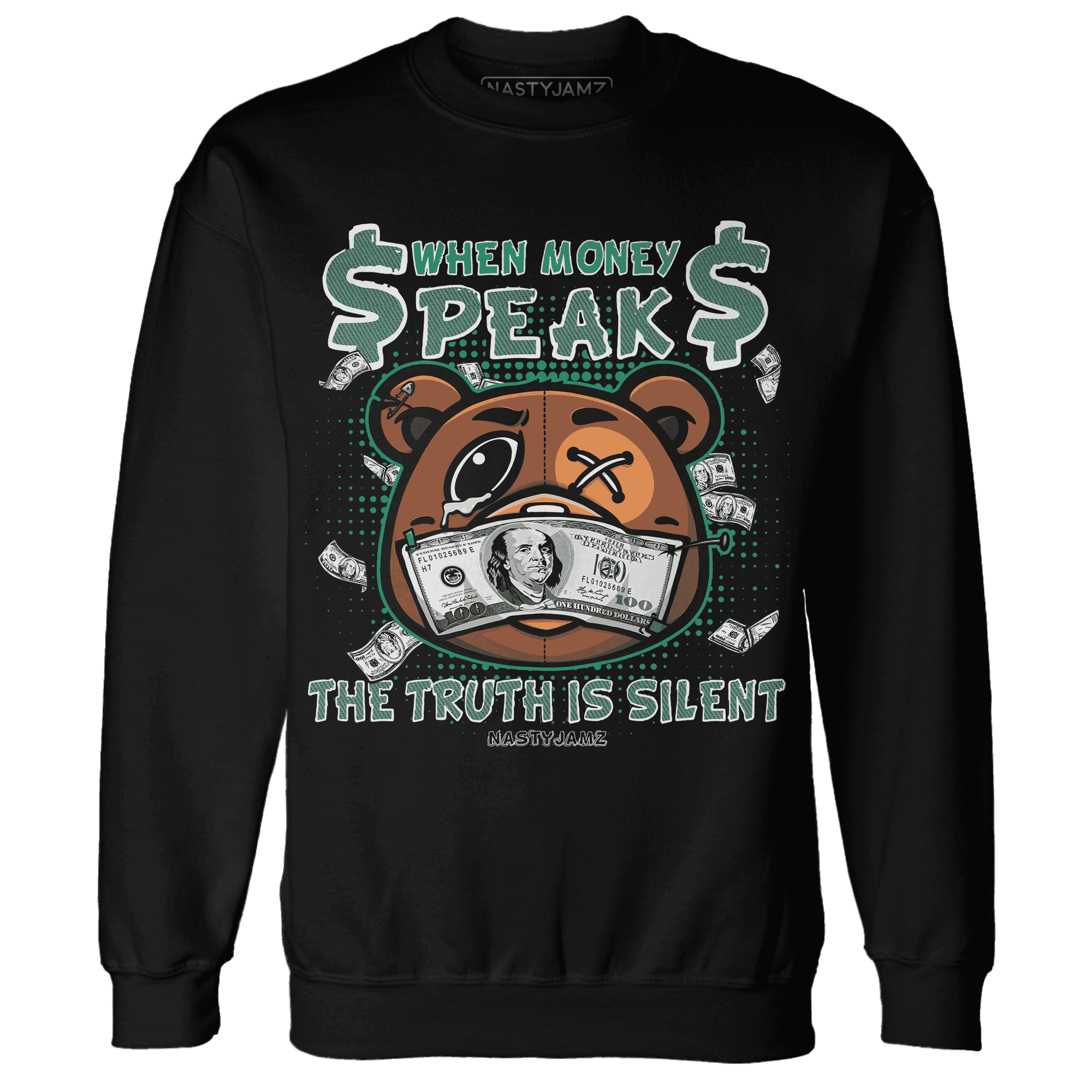 Nina CN Abney 3s Sweatshirt Match BER Money Speaks Truth Silent - NastyJamz