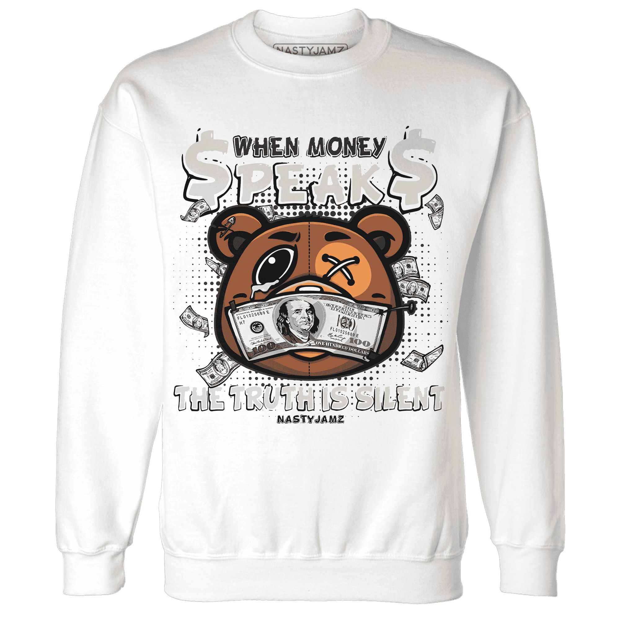 Quaiii 54 3s Sweatshirt Match BER Money Speaks Truth Silent - NastyJamz