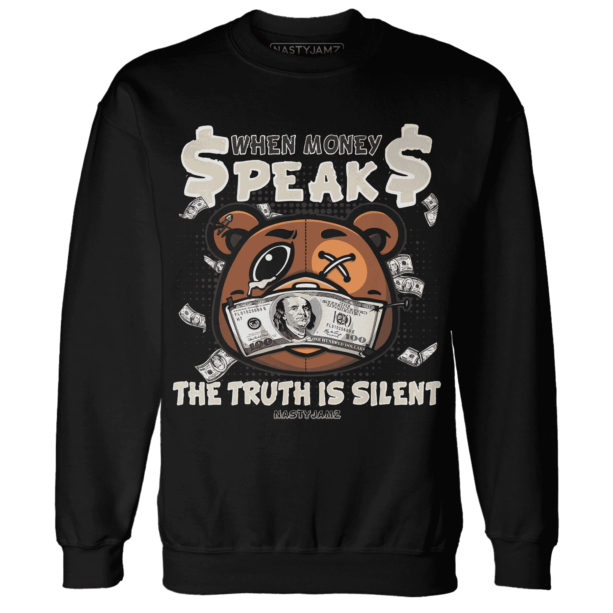 Quaiii 54 3s Sweatshirt Match BER Money Speaks Truth Silent - NastyJamz