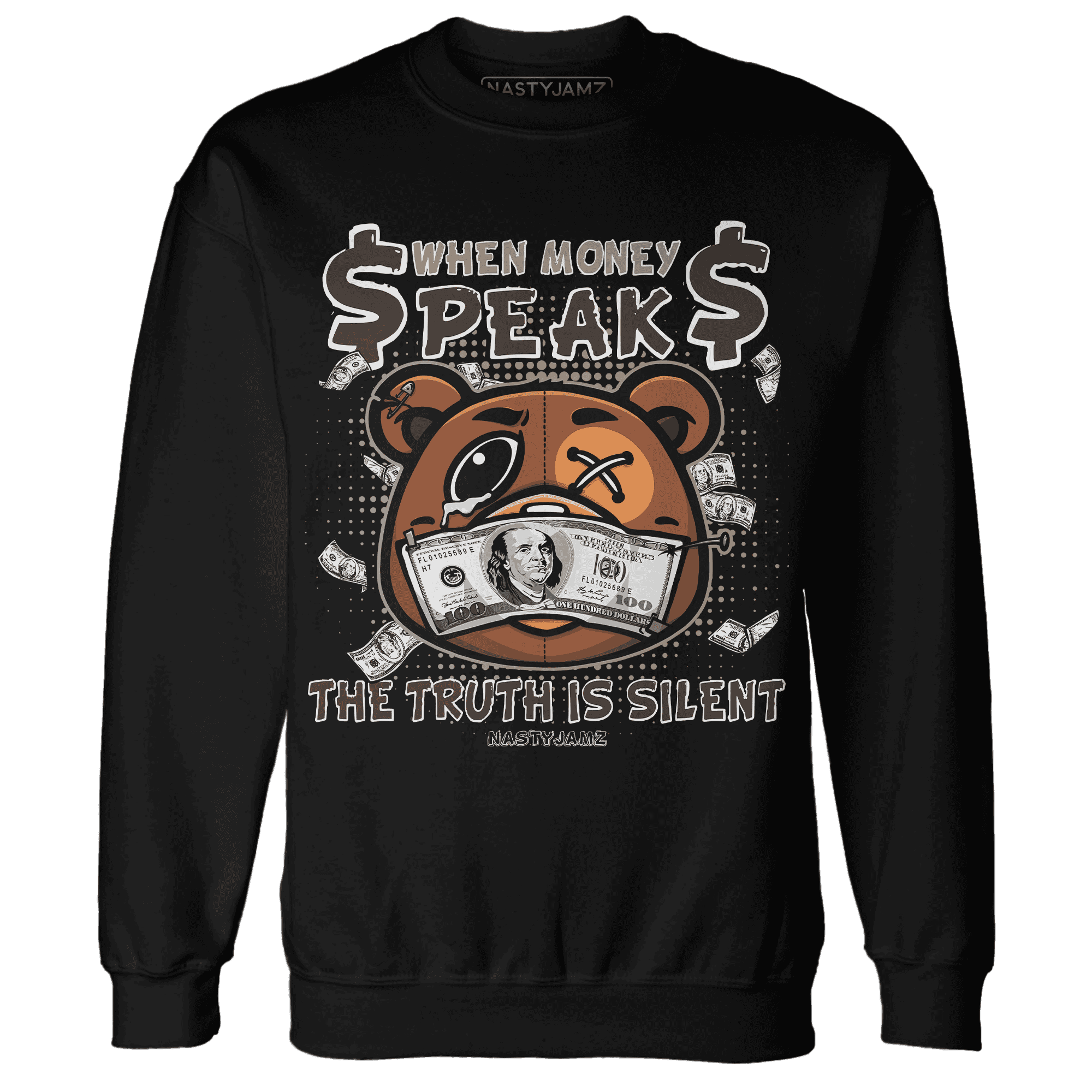 Dunk Low Baroque Brown Sweatshirt Match BER Money Speaks Truth Silent - NastyJamz