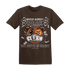 Dunk Low Baroque Brown T Shirt Match BER Money Speaks Truth Silent - NastyJamz