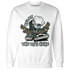 Oxidized Green 4s Sweatshirt Match BER The DJ Here - NastyJamz