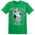 High OG Green Glow 1s T Shirt Match BER The Dentist - NastyJamz
