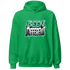 High OG Green Glow 1s Hoodie Match Become Different - NastyJamz
