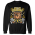 Yellow Ochre 6s Sweatshirt Match Bet On Yourself BER - NastyJamz
