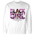 GS-Hyper-Violet-4s-Sweatshirt-Match-Black-Girl-Magic