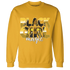 Yellow-Ochre-6s-Sweatshirt-Match-Black-Girl-Magic