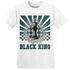 Oxidized Green 4s T Shirt Match Black King Collection - NastyJamz