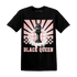 Low Legend Pink 11s T Shirt Match Black Queen Collection - NastyJamz