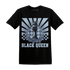 Mid Diffused Blue Grey 1s T Shirt Match Black Queen Collection - NastyJamz