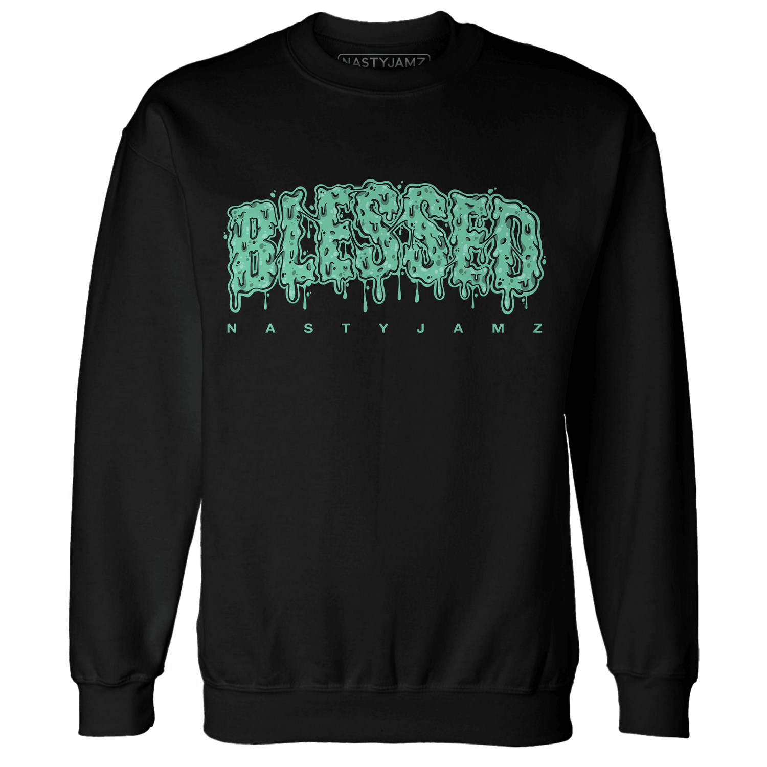 High OG Green Glow 1s Sweatshirt Match Blessed Text - NastyJamz