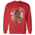 Black-Toe-Reimagined-Red-White-1s-NastyJamz-Sweatshirt-Match-Blowing-Money-Fast-Girl