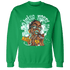 High OG Green Glow 1s Sweatshirt Match Blowing Money Fast Girl - NastyJamz