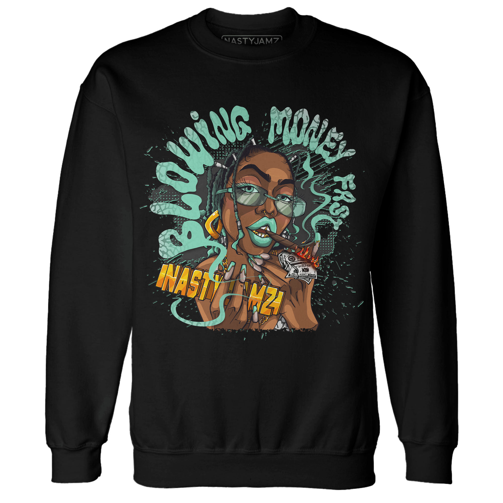 Green Glow 3s Sweatshirt Match Blowing Money Fast Girl - NastyJamz