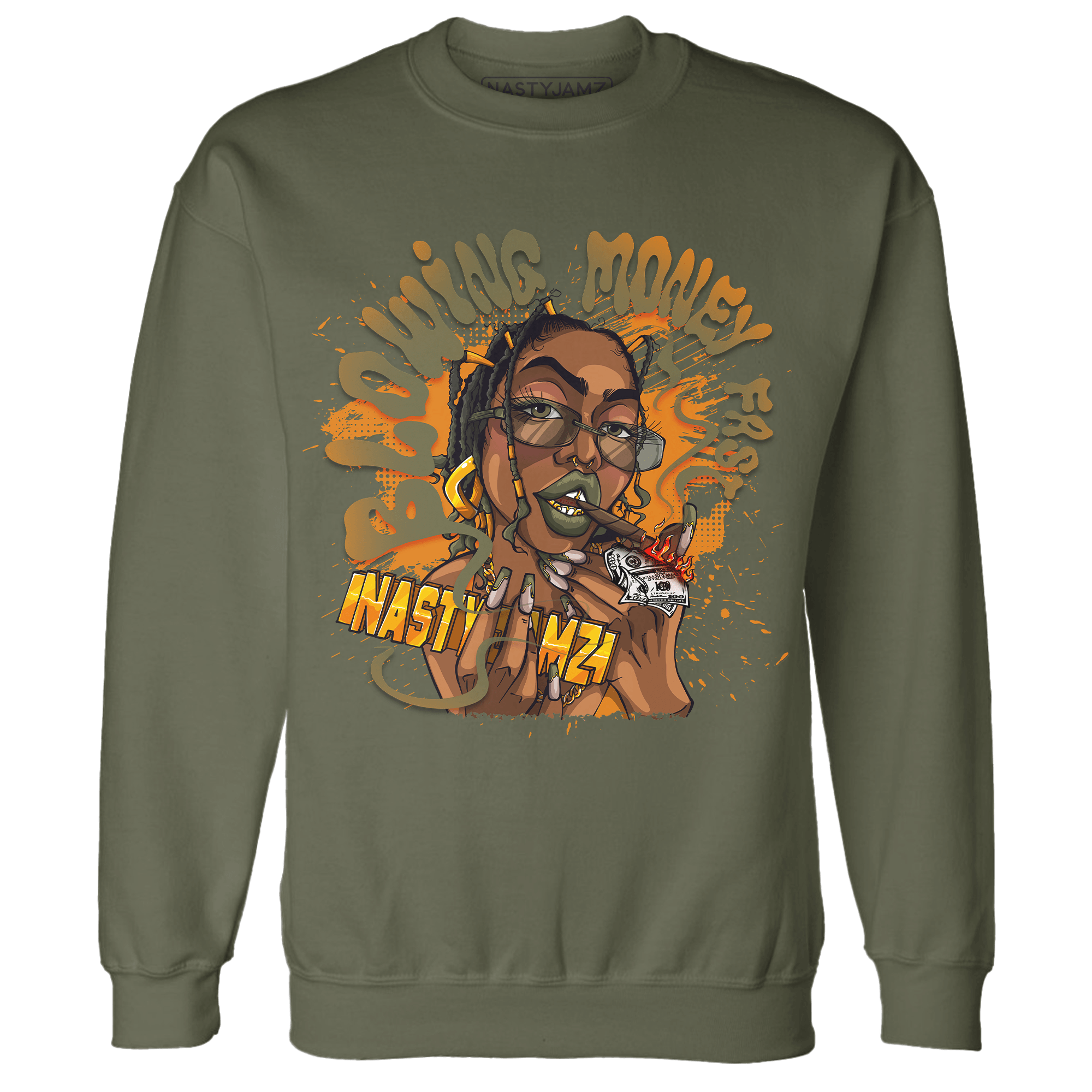 Olive 5s Sweatshirt Match Blowing Money Fast Girl - NastyJamz