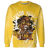 Yellow Ochre 6s Sweatshirt Match Blowing Money Fast Girl 3D All-Over Print - NastyJamz