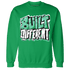High OG Green Glow 1s Sweatshirt Match Built Different - NastyJamz