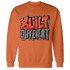 Georgia Peach 3s Sweatshirt Match Built Different - NastyJamz