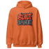 Georgia Peach 3s Hoodie Match Built Different - NastyJamz
