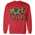 AM-90-Dark-Sage-Solar-Red-NastyJamz-Sweatshirt-Match-Built-Different