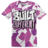 GS Hyper Violet 4s T Shirt Match Built Different 3D All-Over Print Broken - NastyJamz
