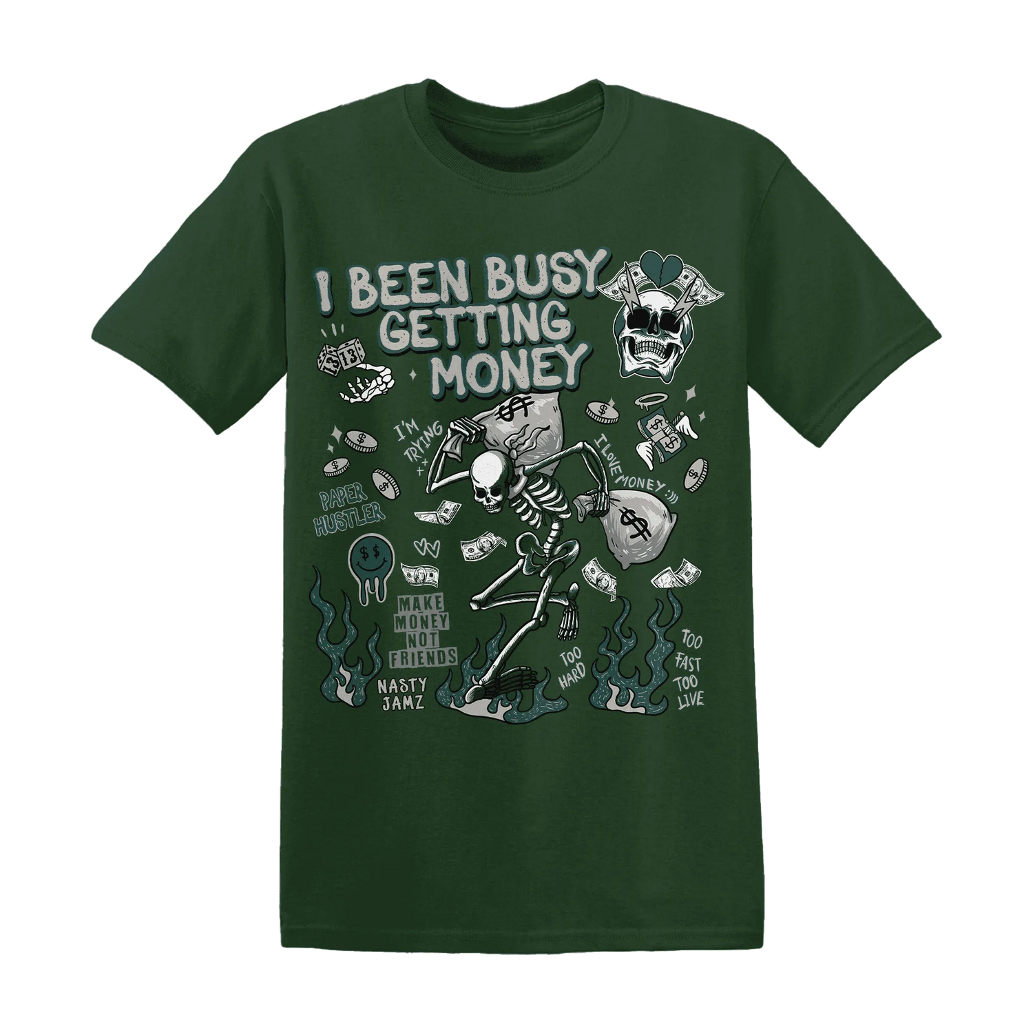 Oxidized-Green-4s-NastyJamz-T-Shirt-Match-Busy-Getting-Money-Skull
