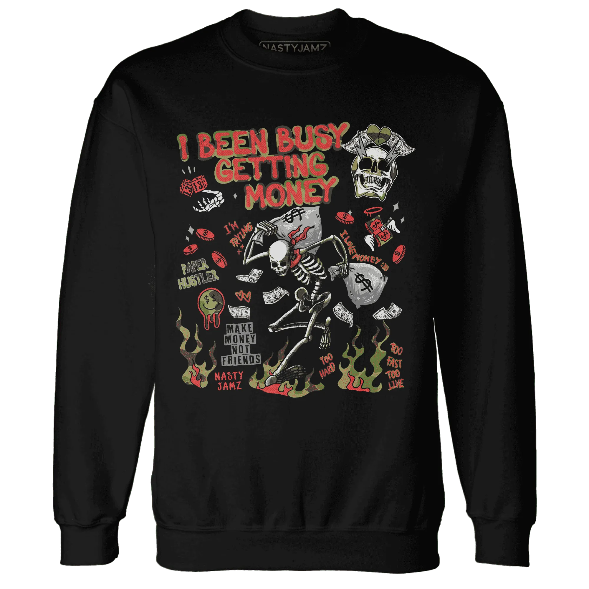 AM-90-Dark-Sage-Solar-Red-NastyJamz-Sweatshirt-Match-Busy-Getting-Money-Skull