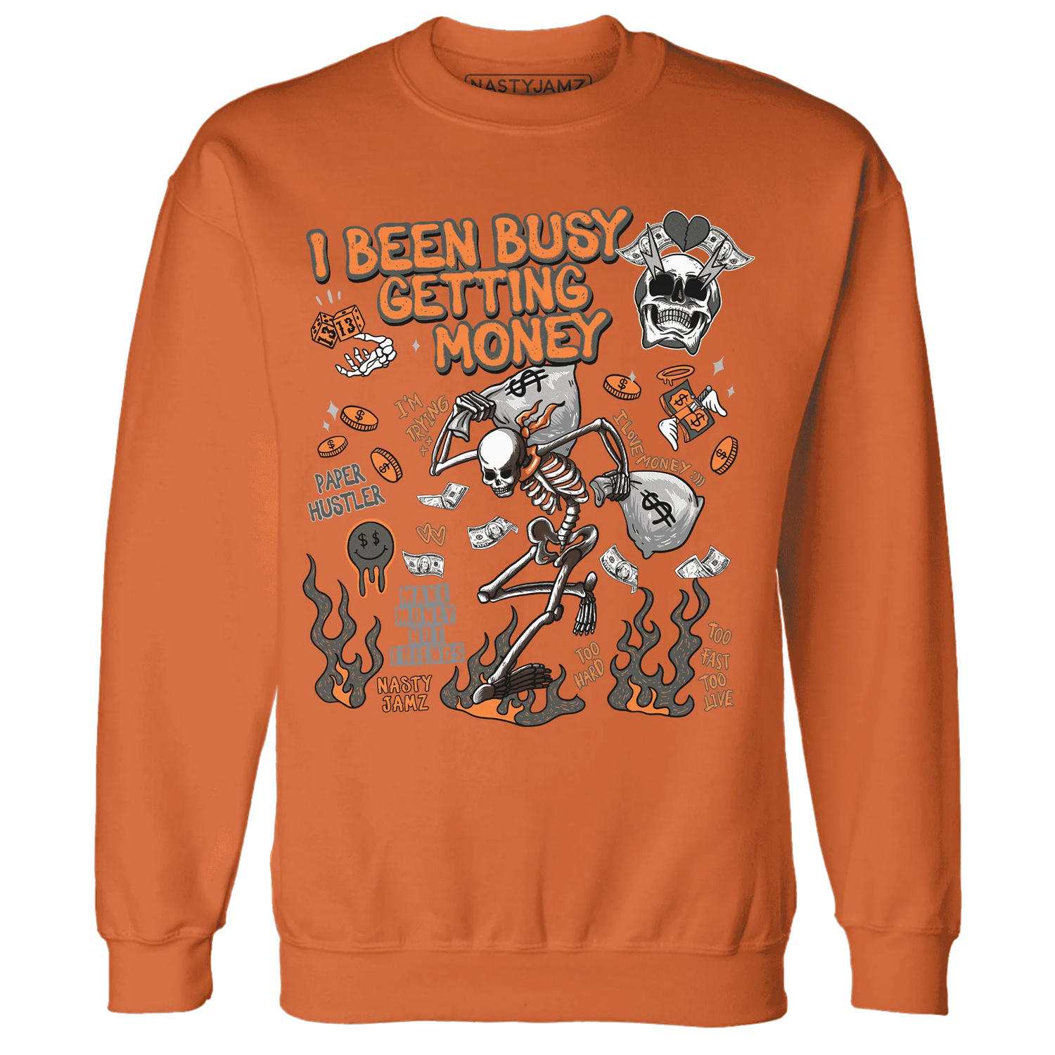 Fear-Pack-3s-NastyJamz-Sweatshirt-Match-Busy-Getting-Money-Skull