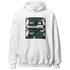 Oxidized Green 4s Hoodie Match Bye Her - NastyJamz