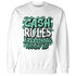 High OG Green Glow 1s Sweatshirt Match Cash Rule E A M - NastyJamz