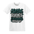 Oxidized Green 4s T Shirt Match Cash Rule E A M - NastyJamz