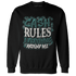 Oxidized Green 4s Sweatshirt Match Cash Rule E A M - NastyJamz