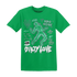 High-OG-Green-Glow-1s-NastyJamz-T-Shirt-Match-Dirty-Love-Skull