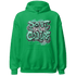 High OG Green Glow 1s Hoodie Match Do It For Culture - NastyJamz